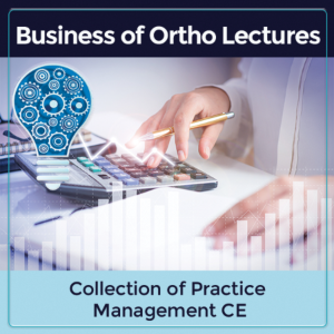 Business of Orthodontics (Free) Categories