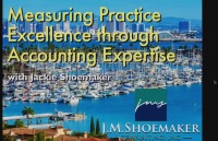 2017 AAO Annual Session - Measuring Practice Excellence Through Accounting Expertise