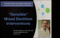 2018 AAO Winter Conf - Sensible Mixed Dentition Interventions / Q & A Session: Ngan, Kennedy, Samson & Mayhew