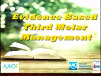 Evidence-based Management of Third Molars