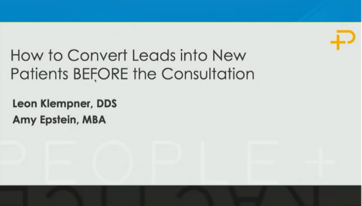 How to Convert Leads into New Patients BEFORE the Consultation