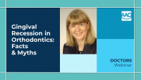 Gingival Recession in Orthodontics: Facts and Myths
