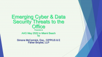 Emerging Cyber & Data Security Threats to the Office
