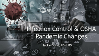 Infection Control & OSHA Pandemic Changes