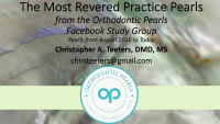 The 20 Most Revered Clinical Pearls from the Orthodontic Pearls Facebook Study Group