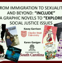 From Immigration to Sexuality and Beyond: “Include” Graphic Novels to “Explore” Social Justice Issues icon