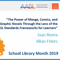 The Power of Manga, Comics, & Graphic Novels through the Lens of the AASL Standards Frameworks for Learners