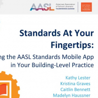Standards at Your Fingertips: Using the AASL Standards Mobile App in Your Building-Level Practice