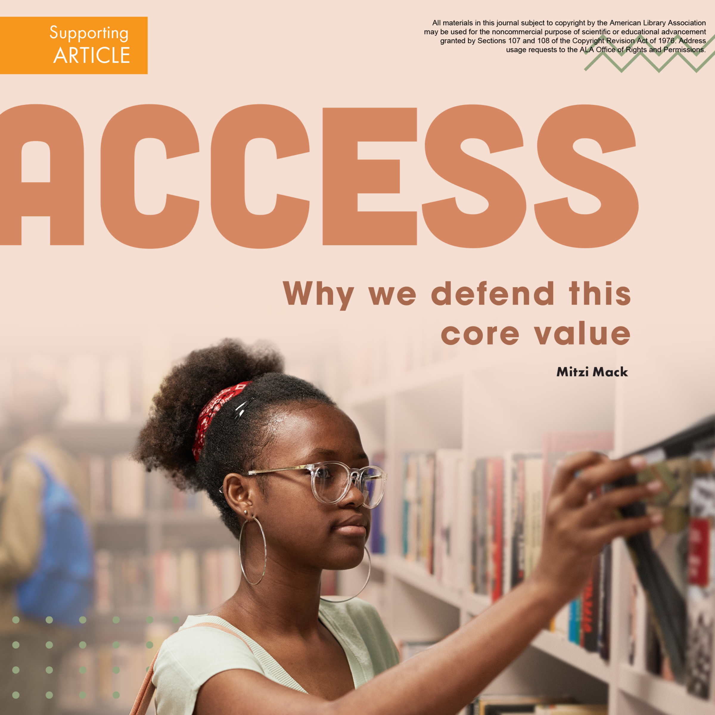 Access: Why We Defend This Core Value (Volume 50, No.5, pgs 40-46)