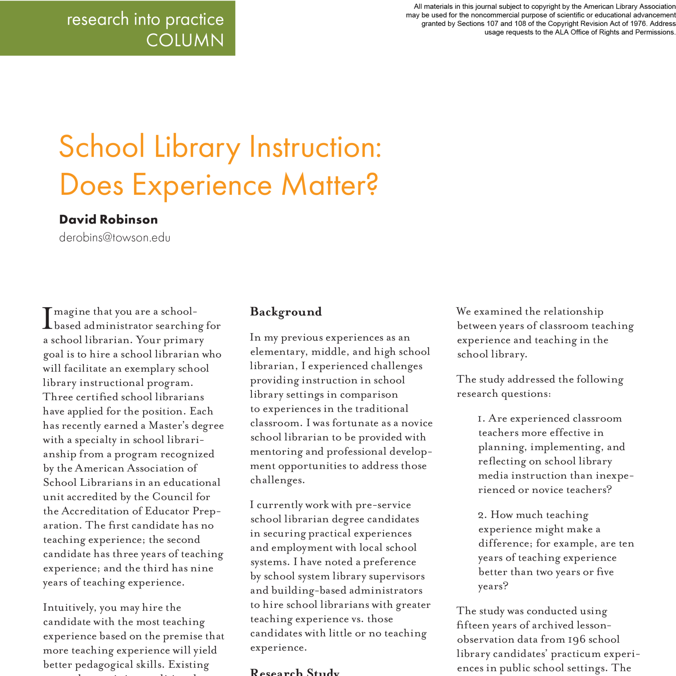 Research into Practice Column: School Library Instruction: Does Experience Matter? (Volume 50, No.5, pgs 60-63)