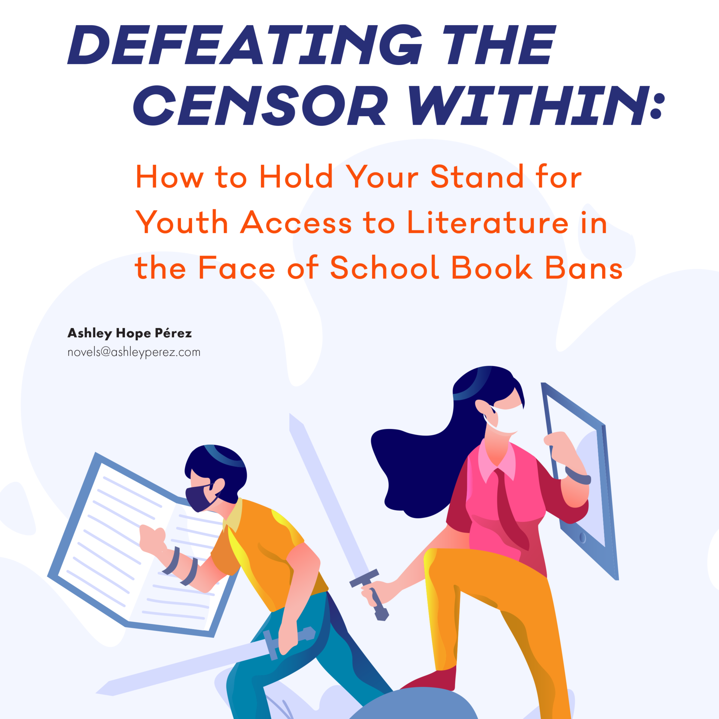 Defeating the Censor Within: How to Hold Your Stand for Youth Access to Literature in the Face of School Book Bans (Volume 50, No.5, pgs 34-39)