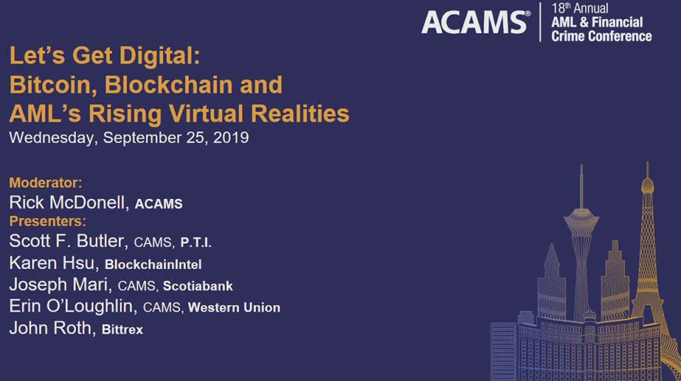 Panel Discussion: Let’s Get Digital: Bitcoin, Blockchain and AML’s Rising Virtual Realities  icon