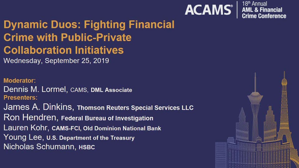Panel Discussion: Dynamic Duos: Fighting Financial Crime with Public-Private Collaboration Initiatives  icon