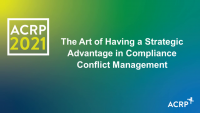 The Art of Having a Strategic Advantage in Compliance Conflict Management