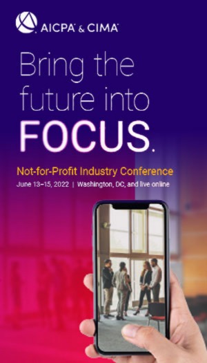 2022 AICPA & CIMA Not-for-Profit Industry Conference