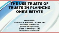 The Use of Trusts in Planning One's Estate 