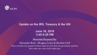 Update on the IRS, Treasury & the Hill