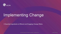 Implementing Change: 3 Essential Ingredients to Efficient and Engaging Change Efforts