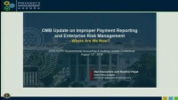 OMB Update on Improper Payment Reporting and Enterprise Risk Management - Where Are We Now?