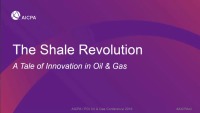 The Shale Revolution - A Tale of Innovation in Oil & Gas