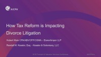 How Tax Reform is Impacting Divorce Litigation                   