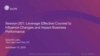 Corporate Governance: Leverage Effective Counsel to Influence Changes and Impact Business Performance