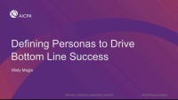 Defining Personas to Drive Bottom Line Success