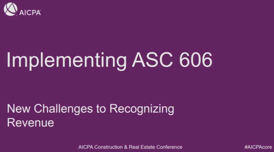 Implementing ASC 606 - Revenue Recognition