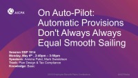 On Auto-Pilot: Automatic Provisions Don't Always Always Equal Smooth Sailing