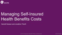 Managing Self-Insured Benefits Costs
