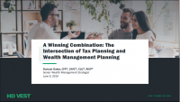 Intersection of Tax-Smart Investing & Wealth Management Planning, presented by HD Vest icon