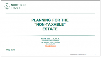 Planning for the Non-Taxable Estate