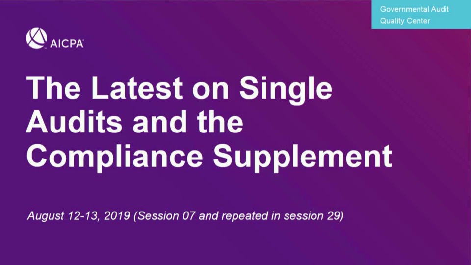 The Latest on Single Audits and the Compliance Supplement (Repeated in GAE1929) icon