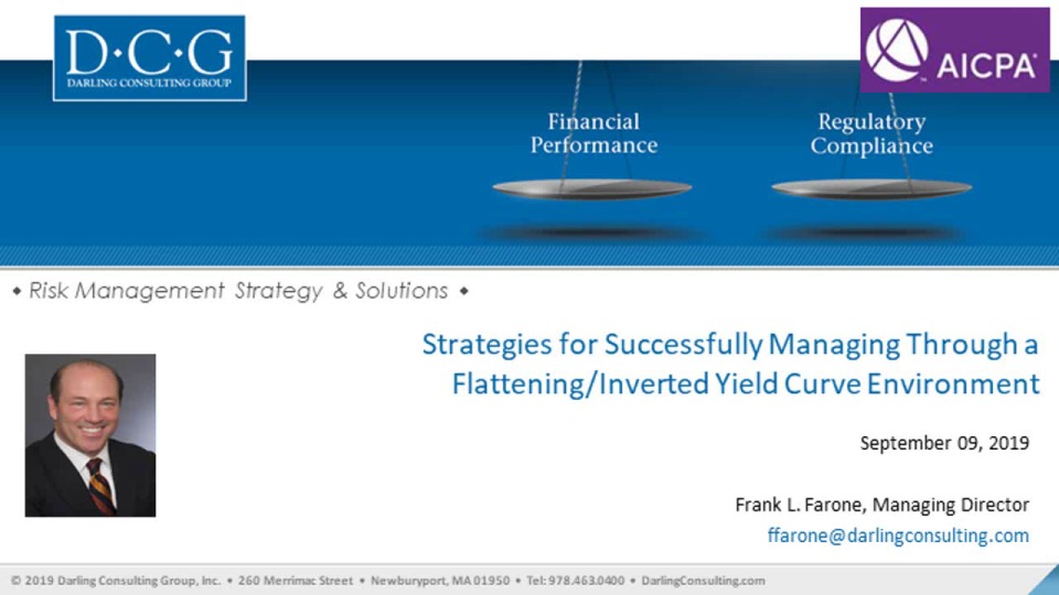 Strategies for Successfully Managing Through a Flattening/Inverted Yield Curve Environment