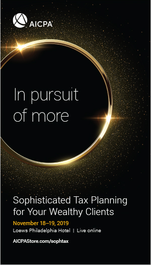 Sophisticated Tax Planning for Your Wealthy Clients 2019 icon