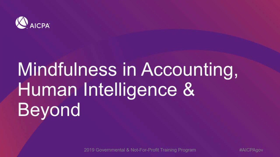 Mindfulness in Accounting, Human Intelligence & Beyond