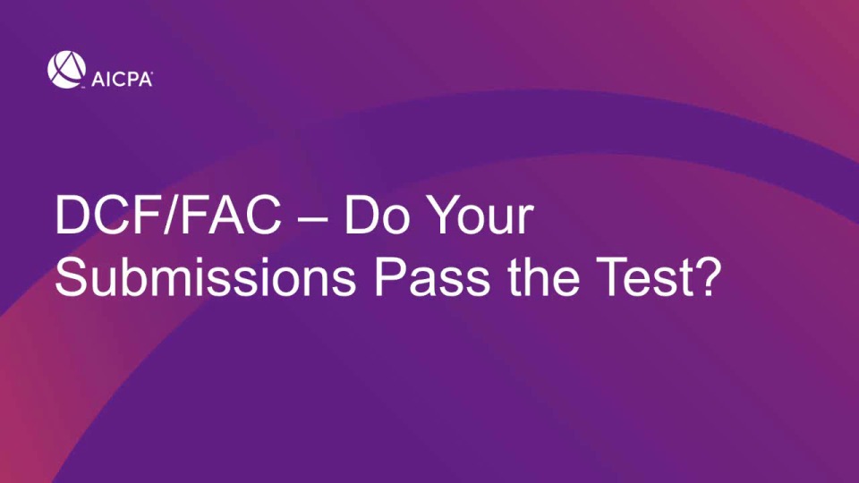 Data Collection Form / Federal Audit Clearinghouse - Do Your Submissions Pass the Test?