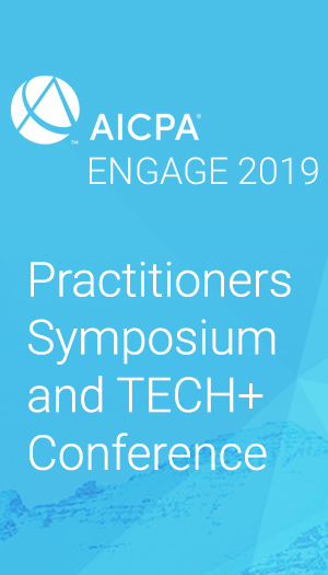 Practitioners Symposium and TECH+ Conference (as part of AICPA ENGAGE 2019)