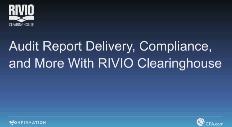 Audit Report Delivery, Compliance, and More with RIVIO Clearinghouse