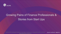 Growing Pains of Finance Professionals & Stories from Start Ups