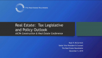 Real Estate: Tax Legislative and Policy Outlook