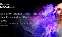 EST2010. Grantor Trusts - The Key Rules and the Useful Tools