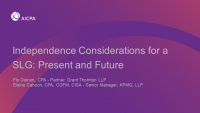 Independence Considerations for a SLG: Present and Future