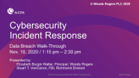 Cybersecurity Incident Response:  A Walk Through A Data Breach