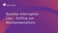 Business Interruption Loss - Sniffing out Misrepresentations