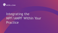 Integrating the MPF/AMPF Within Your Practice