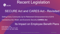 SECURE and CARES Act Revisited icon