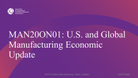 Welcome and Introduction | U.S. and Global Manufacturing Economic Update