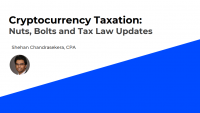 Cryptocurrency Taxation: Nuts, Bolts and Tax Law Updates
