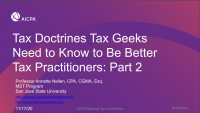 Tax Doctrines Tax Geeks Need to Know to Be Better Tax Practitioners: Part 2